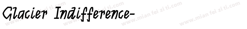Glacier Indifference字体转换